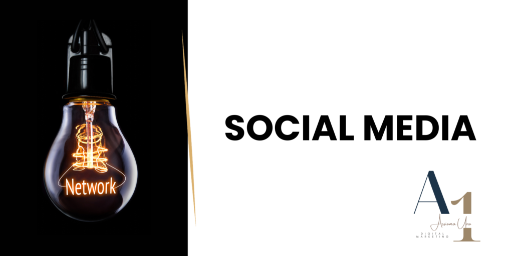 Social Media Marketing | Assioma Uno